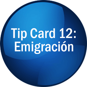 Tip Card 12: Emigración