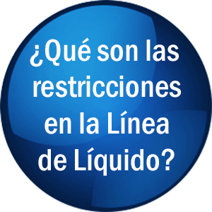 ¿Qué son las restricciones en la línea de líquido?