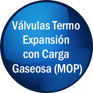 Válvulas Termo Expansión con Carga Gaseosa (MOP)